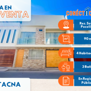 Venta de Casa de 3 Pisos en Residencial Sol de Pocollay (Tacna)