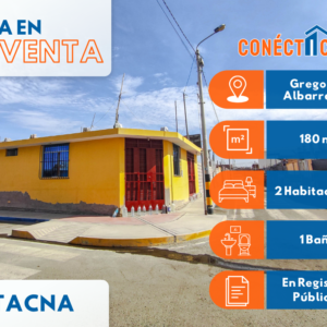 Venta de Casa en Conosur de Tacna (Villa Tabul) - Gregorio Albarracín