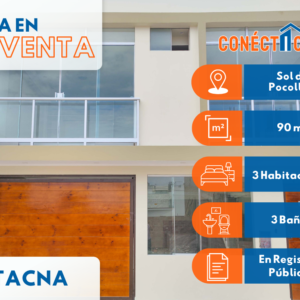 Venta de Casa en Condominio Sol de Pocollay - Ciudad de Tacna