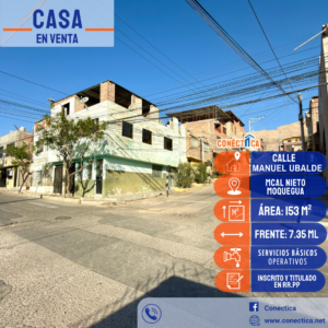 SE VENDE CASA 02 PISOS EN ESQUINA EN CALLE MANUEL UBALDE CON ANCASH, MCAL NIETO, MOQUEGUA 🏠✨📍
