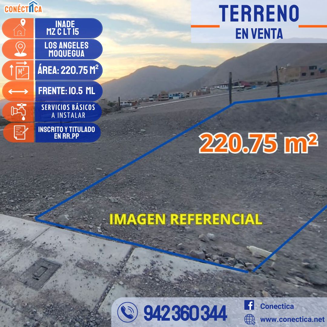 ¡EN VENTA! TERRENO DE 220.75 M² –EN CENTRO POBLADO LOS ÁNGELES ‐ MOQUEGUA 📍✨