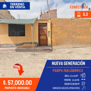 TERRENO EN VENTA EN NUEVA GENERACIÓN – ILO