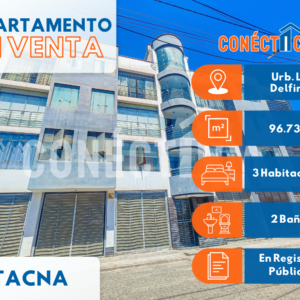 VENTA DEPARTAMENTO (3ER PISO) EN URB. LOS DELFINES - CERCADO DE TACNA